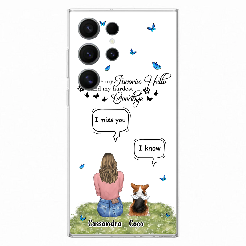 Personalized Pet Phone Case - Upto 4 Pets - Mother's Day Gift Idea For Couple/Dog/Cat Lover - You Were My Favorite Hello - Case For iPhone/Samsung