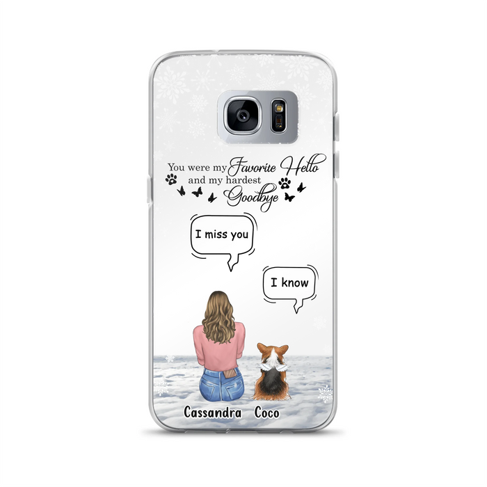 Personalized Pet Phone Case - Upto 4 Pets - Gift Idea For Couple/Dog/Cat Lover - You Were My Favorite Hello And My Hardest Goodbye - Case For iPhone/Samsung