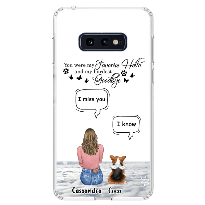 Personalized Pet Phone Case - Upto 4 Pets - Gift Idea For Couple/Dog/Cat Lover - You Were My Favorite Hello And My Hardest Goodbye - Case For iPhone/Samsung