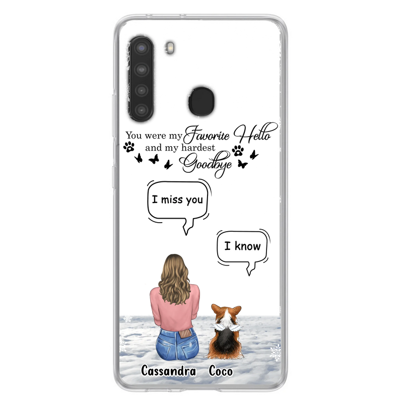 Personalized Pet Phone Case - Up to 4 Pets - Gift Idea For Couple/Dog/Cat Lover - You Were My Favorite Hello And My Hardest Goodbye - Case For iPhone/Samsung