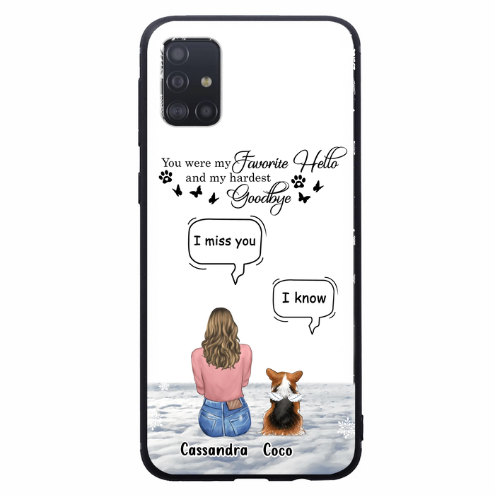 Personalized Pet Phone Case - Upto 4 Pets - Gift Idea For Couple/Dog/Cat Lover - You Were My Favorite Hello And My Hardest Goodbye - Case For iPhone/Samsung