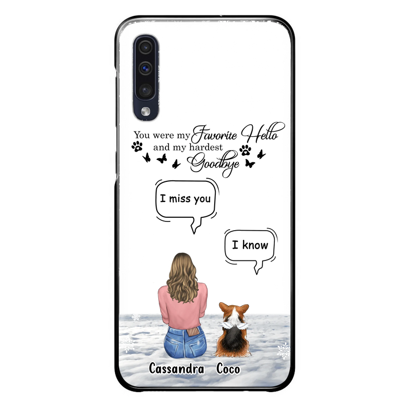 Personalized Pet Phone Case - Up to 4 Pets - Gift Idea For Couple/Dog/Cat Lover - You Were My Favorite Hello And My Hardest Goodbye - Case For iPhone/Samsung