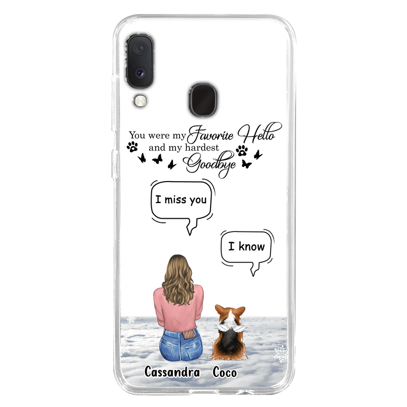 Personalized Pet Phone Case - Up to 4 Pets - Gift Idea For Couple/Dog/Cat Lover - You Were My Favorite Hello And My Hardest Goodbye - Case For iPhone/Samsung