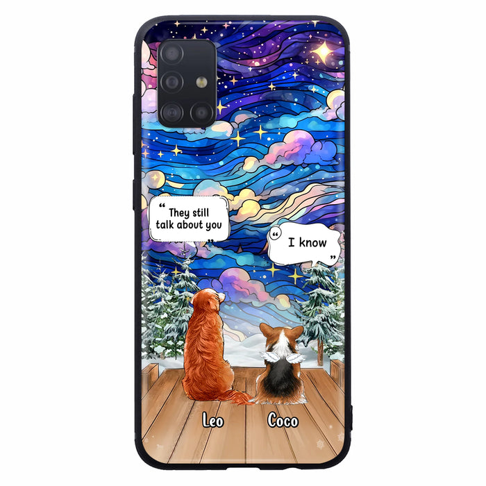 Personalized Dog Memorial Phone Case - Up to 4 Pets - Memorial Gift Idea For Dog/Cat/Rabbit Lovers - They Still Talk About You - Case For iPhone/Samsung