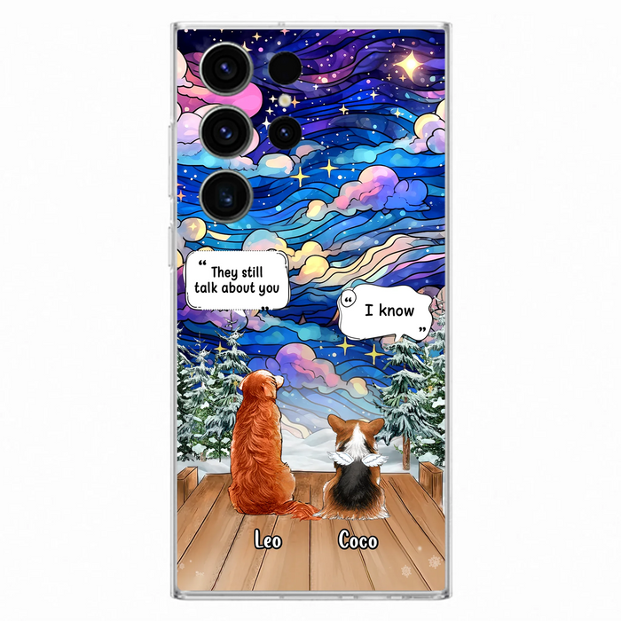 Personalized Dog Memorial Phone Case - Up to 4 Pets - Memorial Gift Idea For Dog/Cat/Rabbit Lovers - They Still Talk About You - Case For iPhone/Samsung