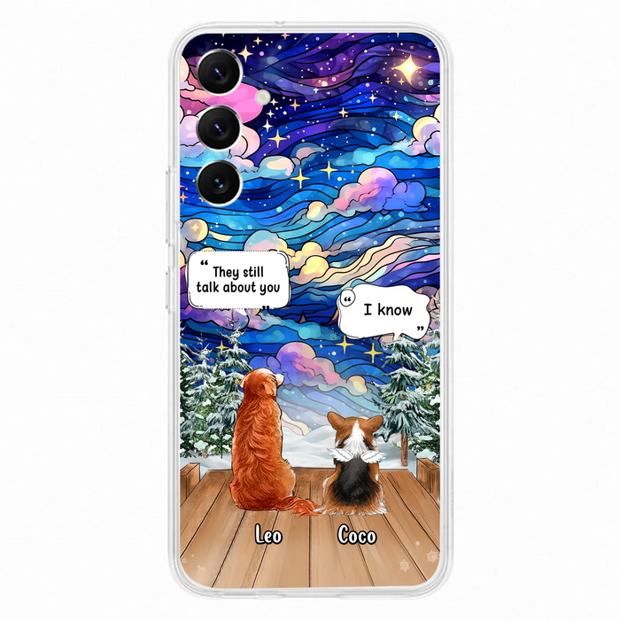 Personalized Dog Memorial Phone Case - Up to 4 Pets - Memorial Gift Idea For Dog/Cat/Rabbit Lovers - They Still Talk About You - Case For iPhone/Samsung