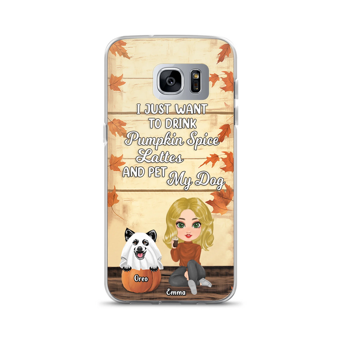 Custom Personalized Girl Dog/Cat Phone Case - Upto 5 Pets - Autumn Gift For Dog/Cat Lover - I Just Want To Drink Pumpkin Spice Lattes And Pet My Dogs - Case For iPhone And Samsung