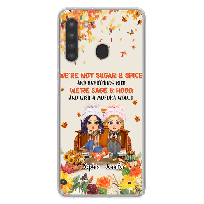 Custom Personalized Friend Phone Case - Gift Idea for Friends/Besties/Sisters - We're Not Sugar & Spice And Everything Nice - Case for iPhone/Samsung