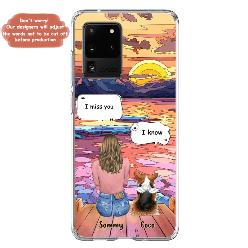 Personalized Memorial Pet Phone Case - Up to 3 Pets - Memorial Gift Idea For Dog/Cat/Rabbits Owners - Case for iPhone/Samsung  - I Miss You