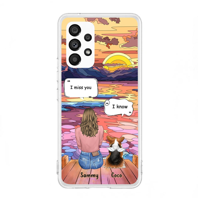 Personalized Memorial Pet Phone Case - Up to 3 Pets - Memorial Gift Idea For Dog/Cat/Rabbits Owners - Case for iPhone/Samsung  - I Miss You