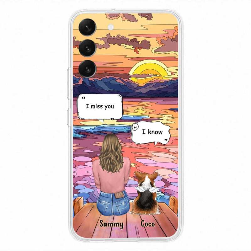 Personalized Memorial Pet Phone Case - Up to 3 Pets - Memorial Gift Idea For Dog/Cat/Rabbits Owners - Case for iPhone/Samsung  - I Miss You