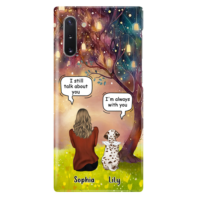Personalized Memorial Dog Mom Phone Case - Up to 3 Dogs - Memorial Gift Idea for Dog Lovers - I'm Always With You