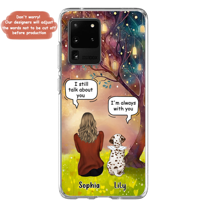 Personalized Memorial Dog Mom Phone Case - Up to 3 Dogs - Memorial Gift Idea for Dog Lovers - I'm Always With You