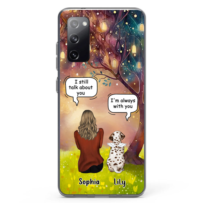 Personalized Memorial Dog Mom Phone Case - Up to 3 Dogs - Memorial Gift Idea for Dog Lovers - I'm Always With You