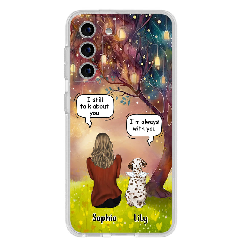 Personalized Memorial Dog Mom Phone Case - Up to 3 Dogs - Memorial Gift Idea for Dog Lovers - I'm Always With You