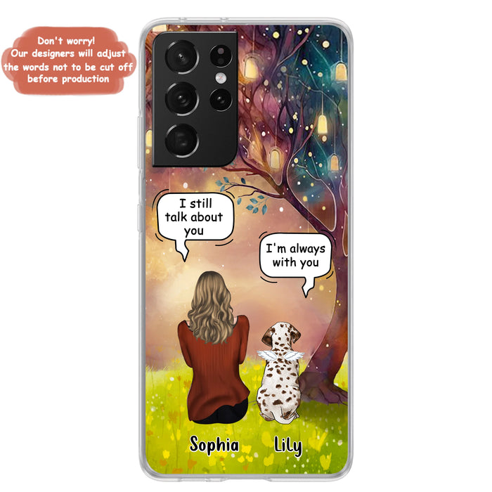Personalized Memorial Dog Mom Phone Case - Up to 3 Dogs - Memorial Gift Idea for Dog Lovers - I'm Always With You