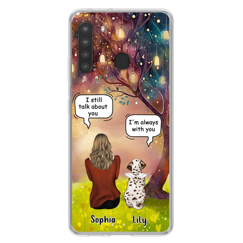 Personalized Memorial Dog Mom Phone Case - Up to 3 Dogs - Memorial Gift Idea for Dog Lovers - I'm Always With You