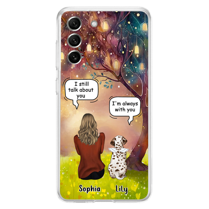 Personalized Memorial Dog Mom Phone Case - Up to 3 Dogs - Memorial Gift Idea for Dog Lovers - I'm Always With You
