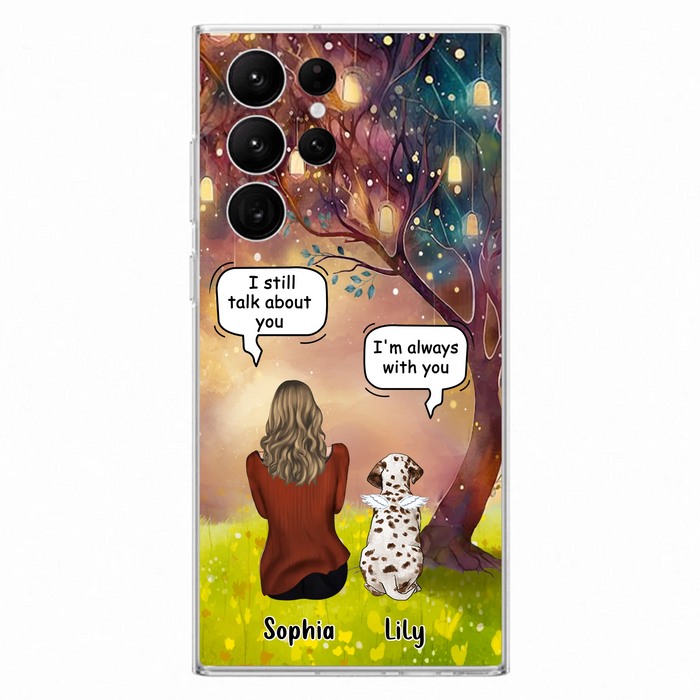 Personalized Memorial Dog Mom Phone Case - Up to 3 Dogs - Memorial Gift Idea for Dog Lovers - I'm Always With You