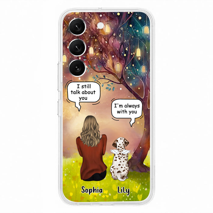Personalized Memorial Dog Mom Phone Case - Up to 3 Dogs - Memorial Gift Idea for Dog Lovers - I'm Always With You