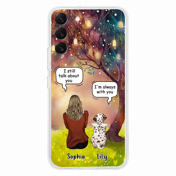 Personalized Memorial Dog Mom Phone Case - Up to 3 Dogs - Memorial Gift Idea for Dog Lovers - I'm Always With You