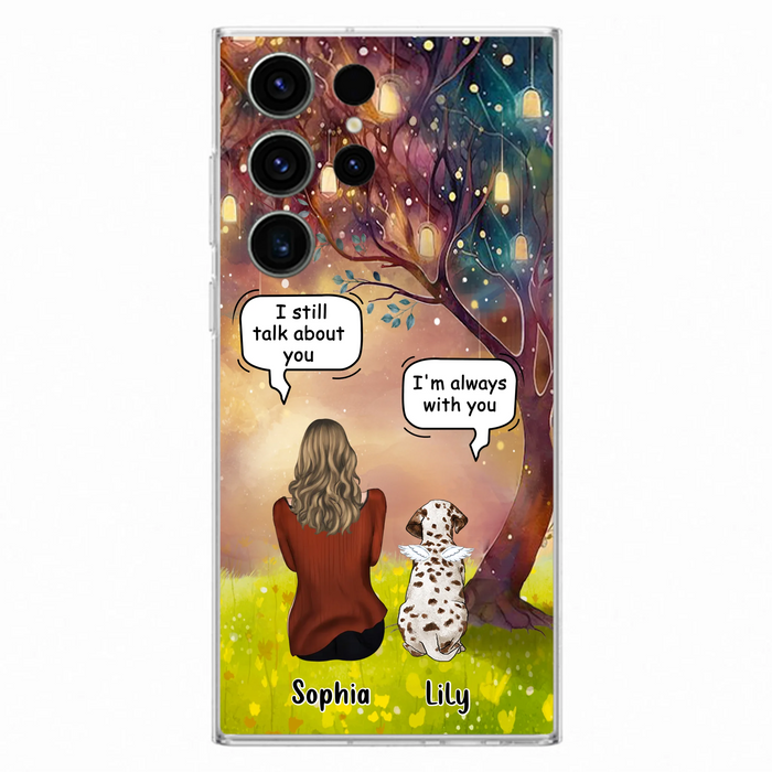 Personalized Memorial Dog Mom Phone Case - Up to 3 Dogs - Memorial Gift Idea for Dog Lovers - I'm Always With You