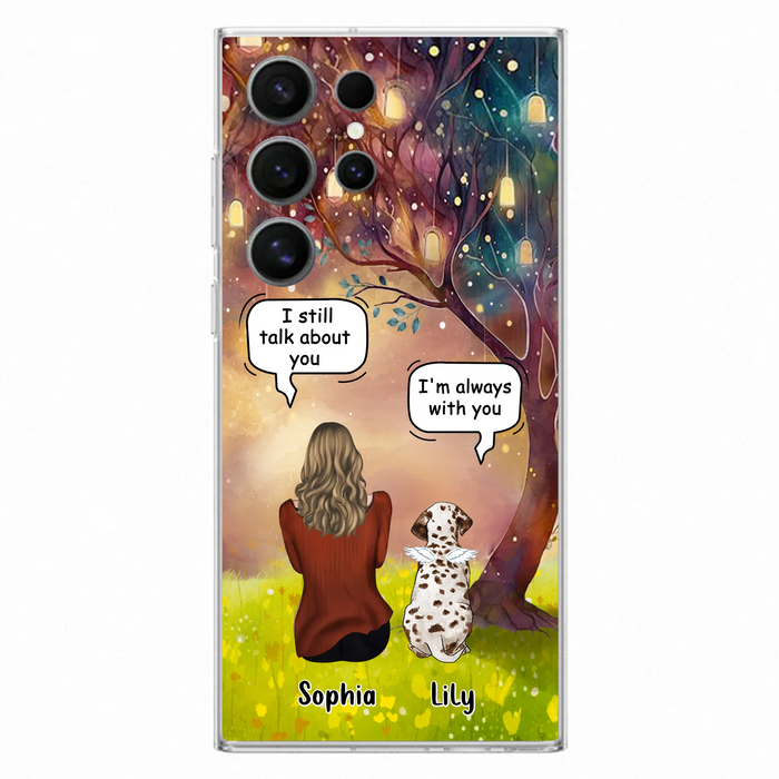 Personalized Memorial Dog Mom Phone Case - Up to 3 Dogs - Memorial Gift Idea for Dog Lovers - I'm Always With You