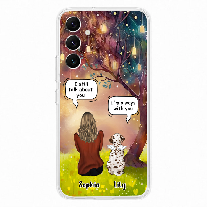 Personalized Memorial Dog Mom Phone Case - Up to 3 Dogs - Memorial Gift Idea for Dog Lovers - I'm Always With You