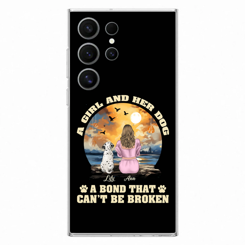 Personalized Dog Mom Phone Case - Up to 4 Dogs - Gift Idea for Dog Owners - Case For iPhone/Samsung - A Girl And Her Dog A Bond That Can't Be Broken