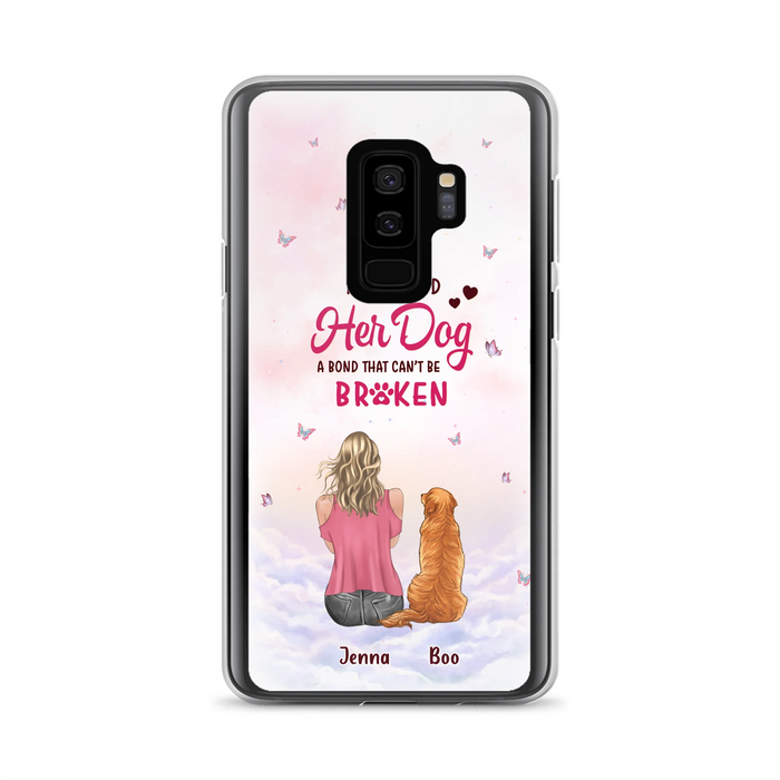 Personalized Dog Mom Phone Case - Up to 5 Dogs - Gift Idea For Dog Lovers - A Girl And Her Dog A Bond That Can't Be Broken - Case for iPhone/Samsung