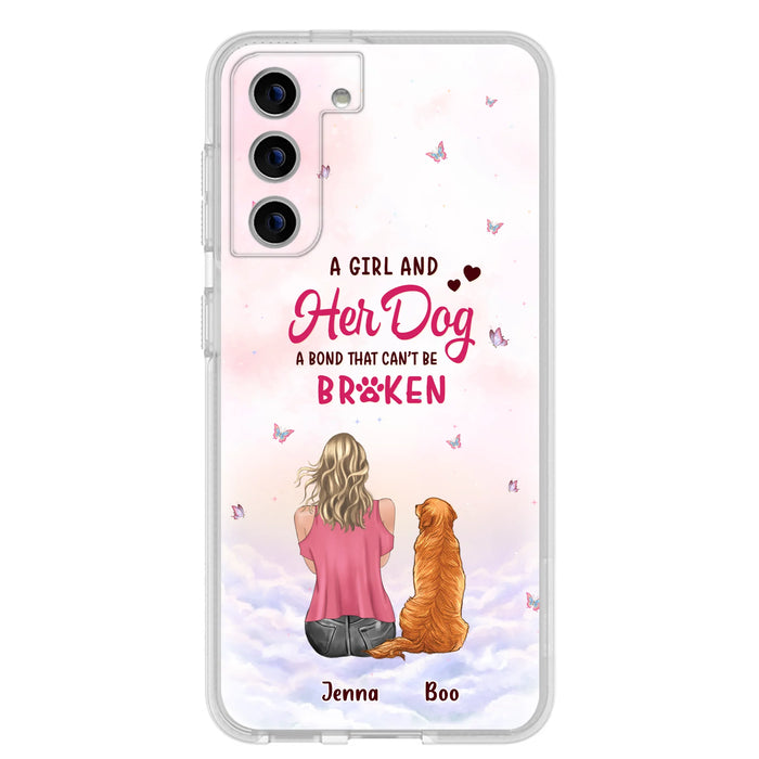 Personalized Dog Mom Phone Case - Up to 5 Dogs - Gift Idea For Dog Lovers - A Girl And Her Dog A Bond That Can't Be Broken - Case for iPhone/Samsung