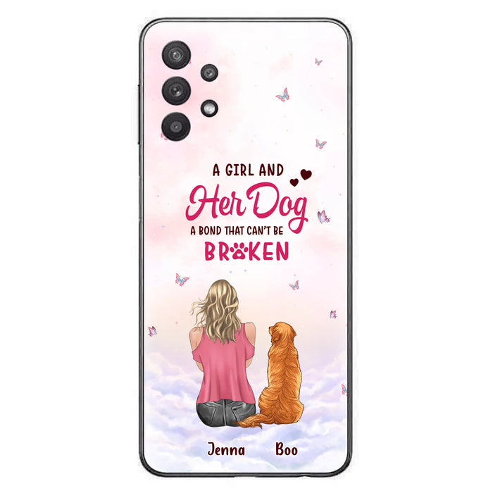 Personalized Dog Mom Phone Case - Up to 5 Dogs - Gift Idea For Dog Lovers - A Girl And Her Dog A Bond That Can't Be Broken - Case for iPhone/Samsung