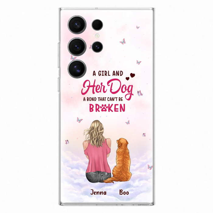 Personalized Dog Mom Phone Case - Up to 5 Dogs - Gift Idea For Dog Lovers - A Girl And Her Dog A Bond That Can't Be Broken - Case for iPhone/Samsung