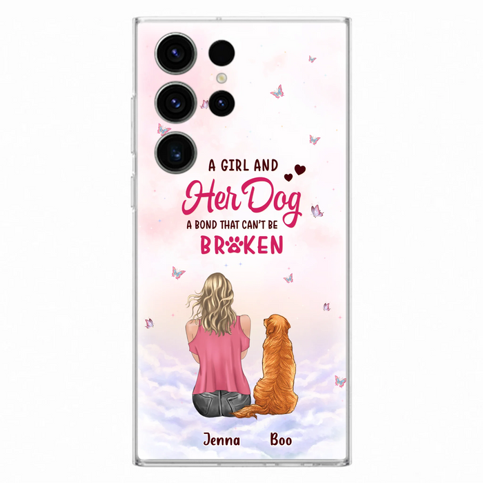 Personalized Dog Mom Phone Case - Up to 5 Dogs - Gift Idea For Dog Lovers - A Girl And Her Dog A Bond That Can't Be Broken - Case for iPhone/Samsung