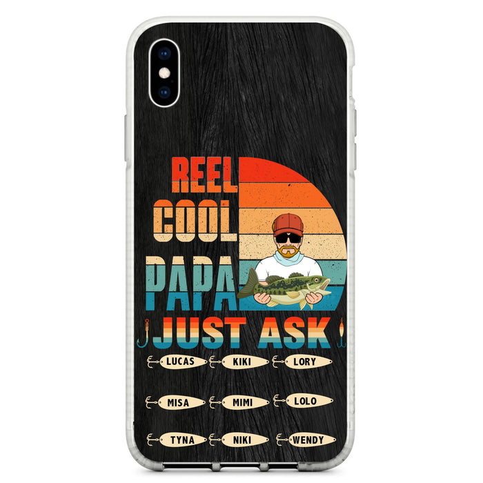 Personalized Reel Cool Dad Phone Case - Gift Idea For Father's Day/Grandpa/Fishing Lovers - Up to 9 Kids - Reel Cool Papa Just Ask - Cases For iPhone/Samsung