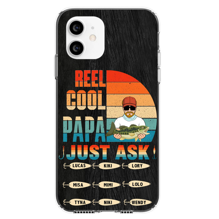 Personalized Reel Cool Dad Phone Case - Gift Idea For Father's Day/Grandpa/Fishing Lovers - Up to 9 Kids - Reel Cool Papa Just Ask - Cases For iPhone/Samsung