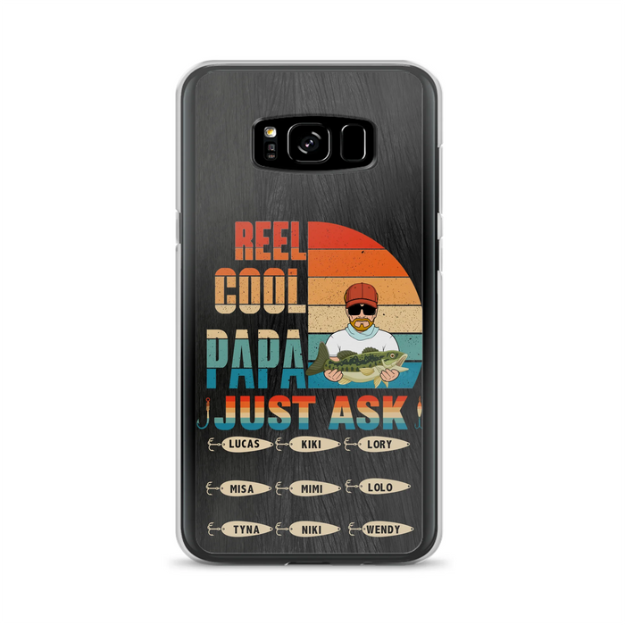 Personalized Reel Cool Dad Phone Case - Gift Idea For Father's Day/Grandpa/Fishing Lovers - Up to 9 Kids - Reel Cool Papa Just Ask - Cases For iPhone/Samsung