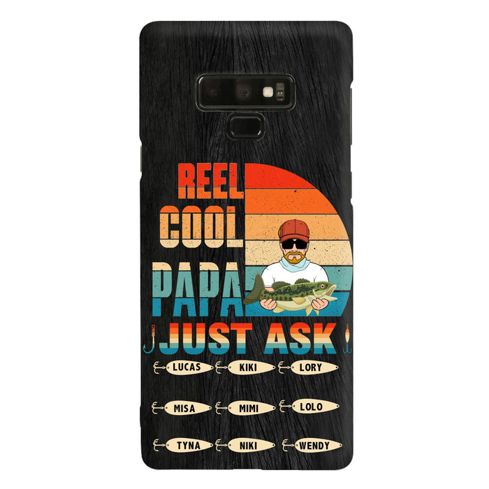 Personalized Reel Cool Dad Phone Case - Gift Idea For Father's Day/Grandpa/Fishing Lovers - Up to 9 Kids - Reel Cool Papa Just Ask - Cases For iPhone/Samsung