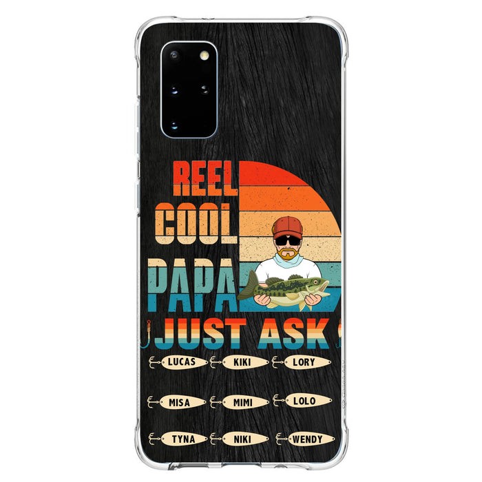 Personalized Reel Cool Dad Phone Case - Gift Idea For Father's Day/Grandpa/Fishing Lovers - Up to 9 Kids - Reel Cool Papa Just Ask - Cases For iPhone/Samsung