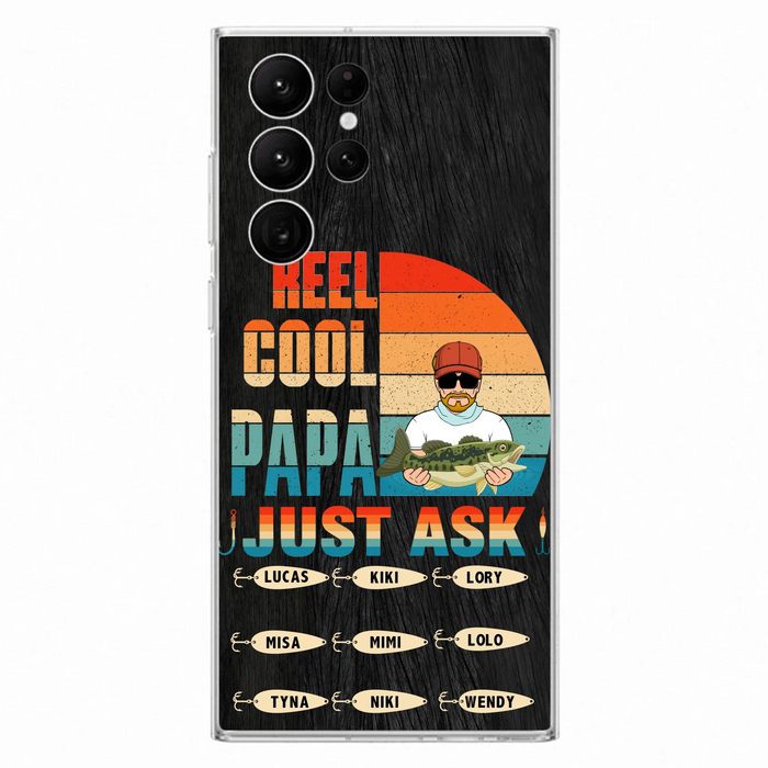 Personalized Reel Cool Dad Phone Case - Gift Idea For Father's Day/Grandpa/Fishing Lovers - Up to 9 Kids - Reel Cool Papa Just Ask - Cases For iPhone/Samsung
