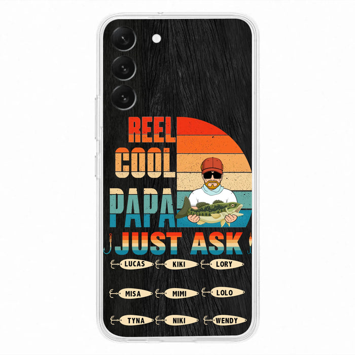 Personalized Reel Cool Dad Phone Case - Gift Idea For Father's Day/Grandpa/Fishing Lovers - Up to 9 Kids - Reel Cool Papa Just Ask - Cases For iPhone/Samsung