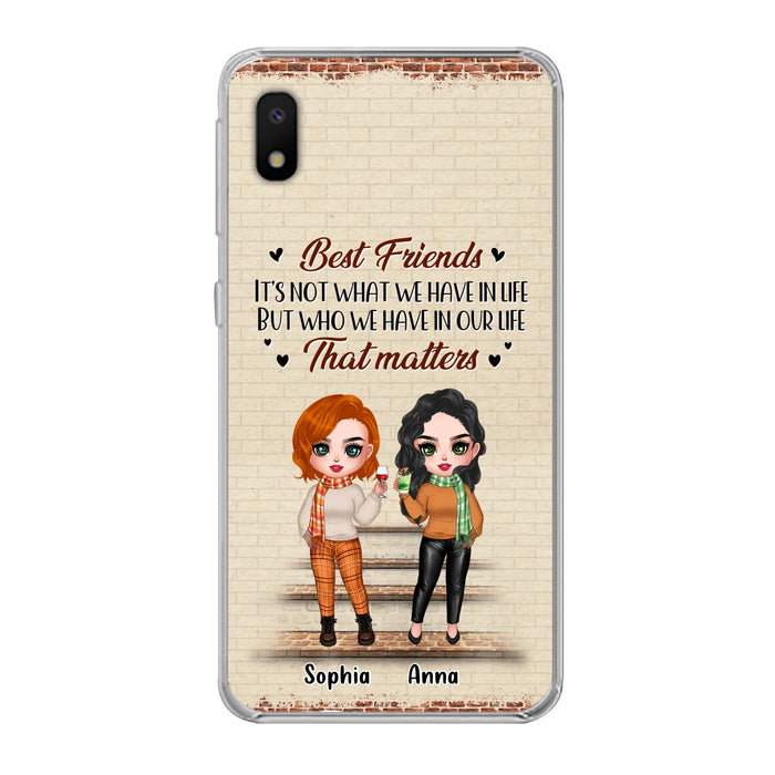 Custom Personalized Best Friends Phone Case For iPhone And Samsung - Upto 4 Girls - Gift Idea For Besties/ Friends/ Sisters - It's Not What We Have In Life But Who We Have In Our Life That Matters