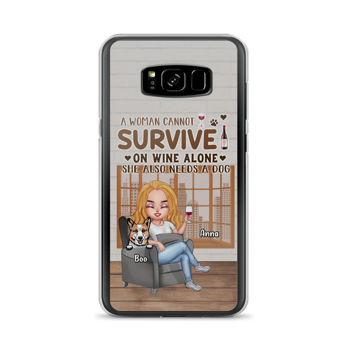 Personalized Pet Mom Phone Case - Up to 4 Dogs/Cats - Mother's Day Gift Idea For Dog/Cat Lovers - A Woman Cannot Survive On Wine Alone She Also Needs A Dog - Case for iPhone/Samsung