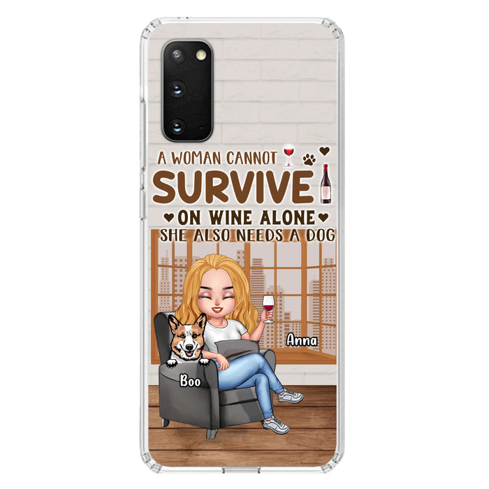 Personalized Pet Mom Phone Case - Up to 4 Dogs/Cats - Mother's Day Gift Idea For Dog/Cat Lovers - A Woman Cannot Survive On Wine Alone She Also Needs A Dog - Case for iPhone/Samsung