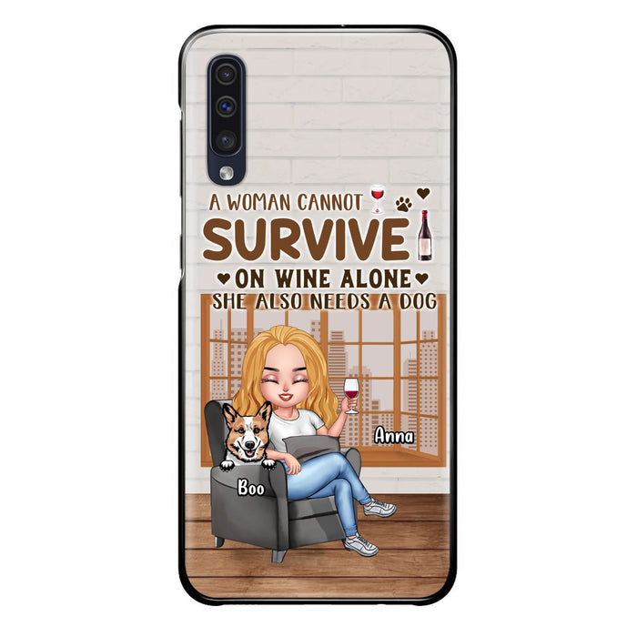 Personalized Pet Mom Phone Case - Up to 4 Dogs/Cats - Mother's Day Gift Idea For Dog/Cat Lovers - A Woman Cannot Survive On Wine Alone She Also Needs A Dog - Case for iPhone/Samsung