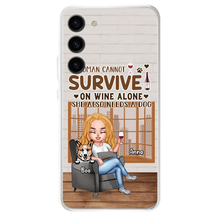 Personalized Pet Mom Phone Case - Up to 4 Dogs/Cats - Mother's Day Gift Idea For Dog/Cat Lovers - A Woman Cannot Survive On Wine Alone She Also Needs A Dog - Case for iPhone/Samsung
