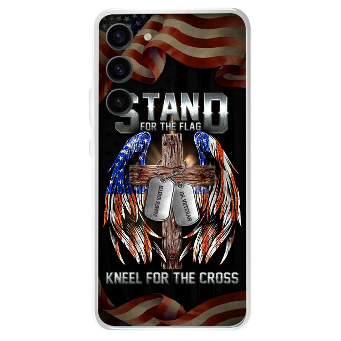 Custom Personalized U.S Veteran Phone Case - Gift Idea for Father/Veteran/ Independence Day - Stand For The Flag Kneel For The Cross - Case For iPhone And Samsung