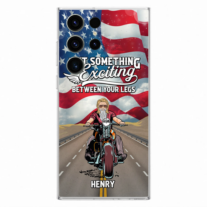 Custom Personalized Biker Phone Case - Gift Idea For Biker/Independence Day - Put Something Exciting Between Your Legs - Case For iPhone/Samsung