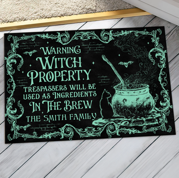 Personalized Witch Doormat - Halloween Gift Idea For Family - Warning Witch Property Trespassers Will Be Used As Ingredients In The Brew