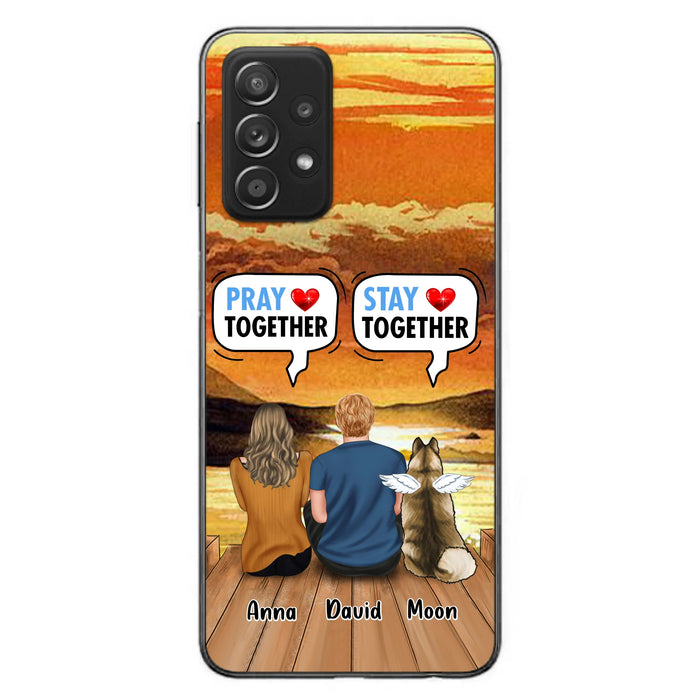 Custom Personalized Couple With Pet Phone Case - Couple With Upto 2 Pets - Gift Idea For Dog/Cat Lover - Pray Together Stay Together - Case For iPhone And Samsung